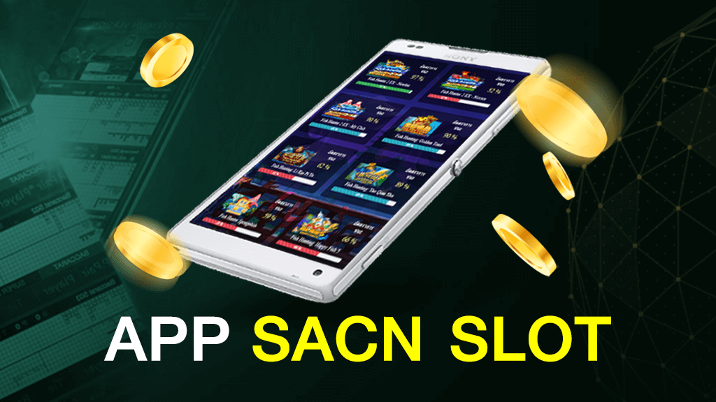 APP SCAN SLOT ฟรี