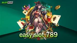 easy slot 789 เว็บเกมทำเงินง่าย ที่ใคร ๆ ก็เล่นได้ ทำเงินได้จากอะไร วันนี้เรามีคำตอบ