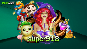 super918 เป็นเว็บเกมอะไร ไขข้อสงสัยสำหรับนักลงทุนที่ชื่นชอบการเล่นเกมกันได้เลยที่นี่