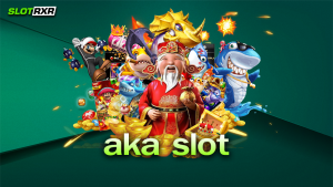 aka slot เปิดให้เล่นเกมลงทุนครบวงจร ศูนย์รวมเกมบันเทิงทุกชนิด เล่นเกมได้เงินจริงหรือไม่