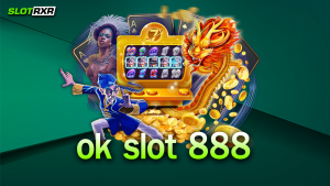 ถ้าอยากเล่นเกมสมัครเว็บไซต์ ok slot 888 ของเราได้เลยใช่ไหม