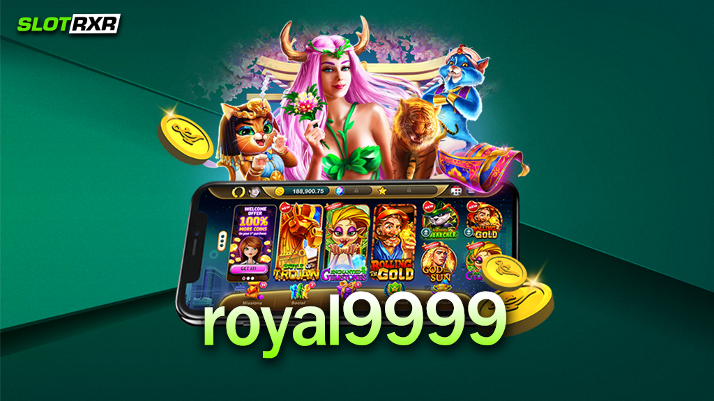 เว็บไซต์ royal9999 ของพวกเรา ทำไมเราถึงดีกว่าที่อื่นเขา