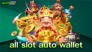 เว็บไซต์ all slot auto wallet มีเกมเยอะที่สุดจริงหรือไม่