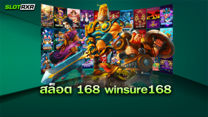 สล็อต 168 winsure168 ทางเข้าเล่นเกมทำเงินแตกง่าย มั่นใจได้เล่นที่นี่ จะได้รับอะไรบ้าง