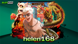 helen168 ผู้ให้บริการเกมสล็อตออนไลน์ยอดนิยมเบอร์หนึ่งของเมืองไทย