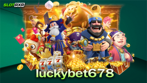 luckybet678 ผู้ให้บริการเกมออนไลน์มาตรฐานสูงระดับสากล บริการเกม 24 ชั่วโมง