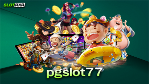 pgslot77 พัฒนาทั้งระบบ รวดเร็วทันใจ ใช้เวลาไม่นาน