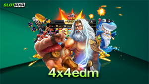 4x4edm การเกมสล็อตออนไลน์ใหม่ล่าสุด 2023 บริการเกมทุกรูปแบบภายในเว็บเดียว