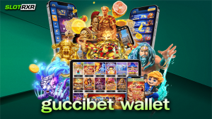 guccibet wallet ผู้ให้บริการเกมสล็อตอัตโนมัติ ฝากถอนรวดเร็วทันใจโดยไม่ต้องแจ้งใคร