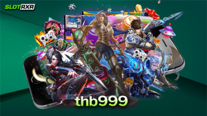 thb999 บริการเกมสล็อตออนไลน์แตกง่ายได้เงินจริงเวอร์ชันใหม่ล่าสุด 2023