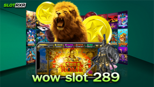 wow slot 289 ผู้ให้บริการเกมออนไลน์เว็บแท้ 100% บริการเกมทุกค่ายแบบครบวงจร