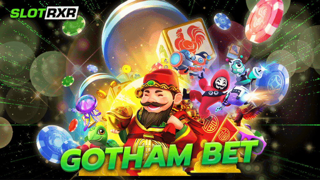 gotham bet ผู้ให้บริการเกมสล็อตออนไลน์ทดลองเล่นฟรี เลือกเล่นเกมได้มากกว่า 500 รายการ