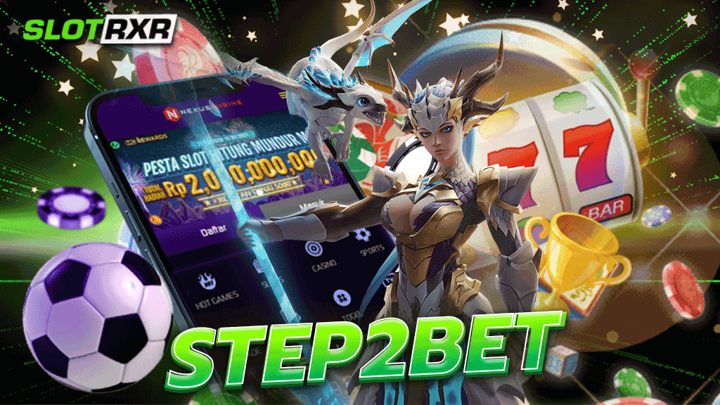 Step2bet บันเทิงได้อย่างเต็มที่กับเกมสล็อตโบนัสแตกง่ายมากมาย เว็บให้บริการเกมสล็อตดีที่สุด ครบทุกเกม