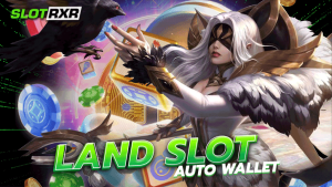 land slot auto wallet ทำเงินและรับโบนัสไปพร้อมกับเรารับรองเล่นเกมไหนก็มีแต่คุ้มเรารับประกัน