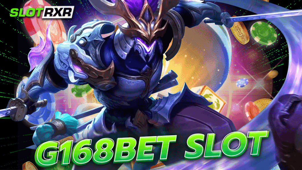 g168bet slot สล็อตเครือระดับโลก เริ่มต้น 25 สตางค์ทุกเกม ทุกค่าย