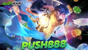 push888 สล็อตแตกถอนได้ทันที ทำเงินปลอดภัย จ่ายเงินเต็ม ไม่มีค่าคอม