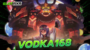 vodka168 สล็อตเว็บใหญ่ อัตราชนะสูง มีโอกาสทองได้ทุกช่วง