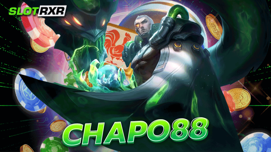 chapo88 ท้าลองเล่นเกมฟรี คาสิโนเล่นฟรีไม่เสียตังค์ ครบทุกแนว