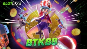 btk88 ล็อกอินฟรี คาสิโนตัวจริง ฝากถอนไม่มีขั้นต่ำ ระบบออโต้