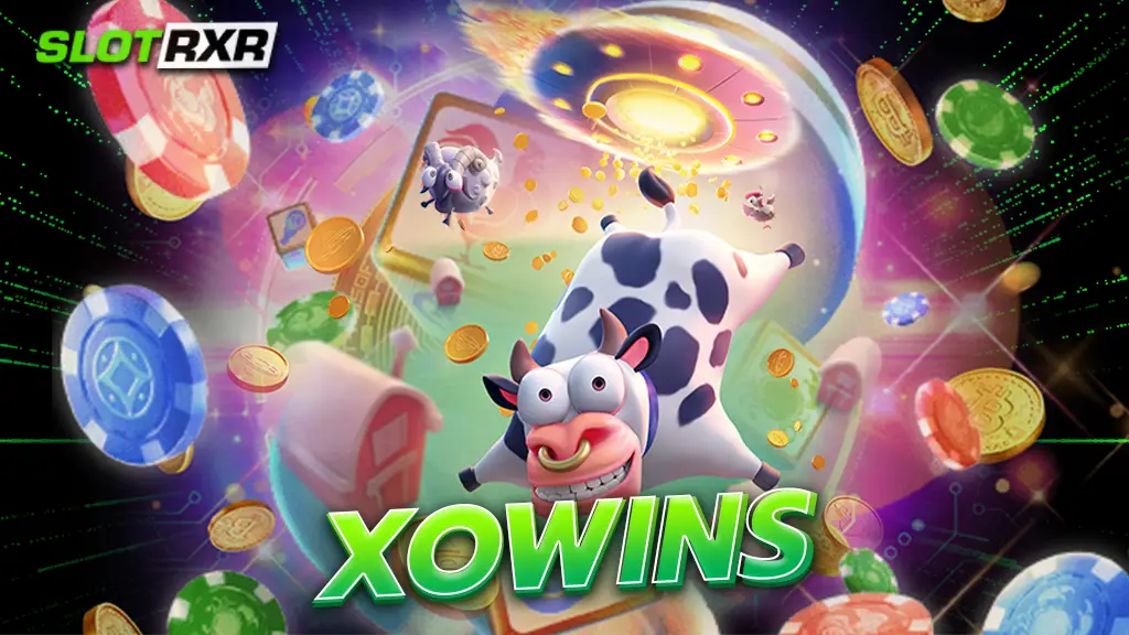 xowins เล่นเกมได้เงินจริง เดิมพันเกมแบรนด์ดัง ลิขสิทธิ์แท้ 100%